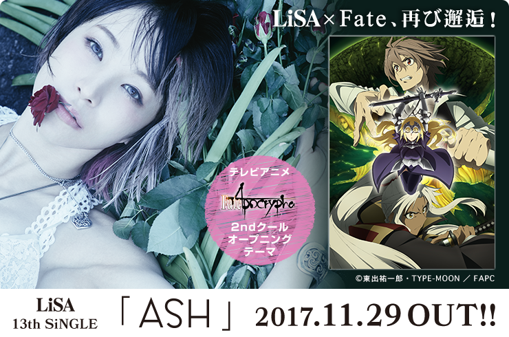 LISA ASH 2017.11.29 OUT!! ポスター。 2017年11月29日發售: [CD] LiSA 13th Single「ASH」 | Taghobby.com
